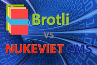 Brotli vs NukeViet
