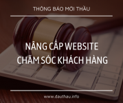 [Mời thầu] Nâng cấp Website chăm sóc khách hàng