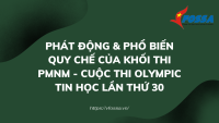 [VIDEO] Phát động & phổ biến quy chế của khối thi PMNM - Cuộc thi Olympic Tin học lần thứ 30