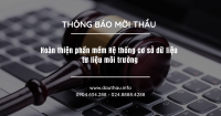 Hoàn thiện phần mềm Hệ thống cơ sở dữ liệu tư liệu môi trường