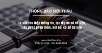 Tư vấn thu thập thông tin, tạo lập cơ sở dữ liệu, xây dựng phần mềm, kết nối cơ sở dữ liệu