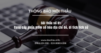 Gói thầu số 01 Cung cấp phần mềm số hóa địa chỉ đỏ, di tích lịch sử