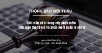 Gói thầu số 8 Cung cấp phần mềm tính toán thông gió và phần mềm quản lý vật tư
