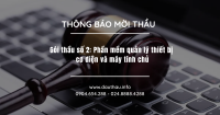 Gói thầu số 2 Phần mềm quản lý thiết bị cơ điện và máy tính chủ