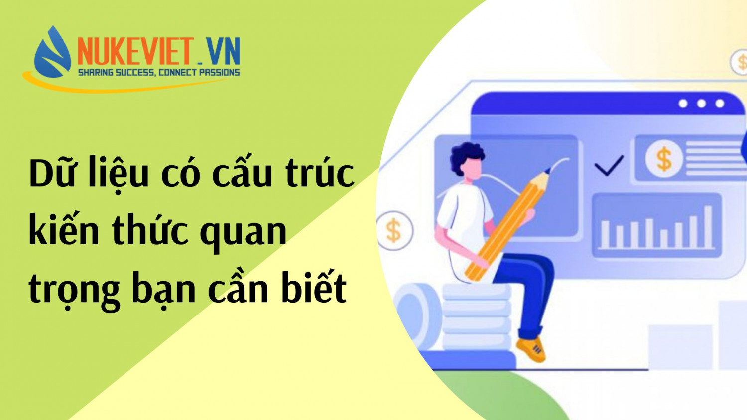 Dữ liệu có cấu trúc kiến thức quan trọng bạn cần biết