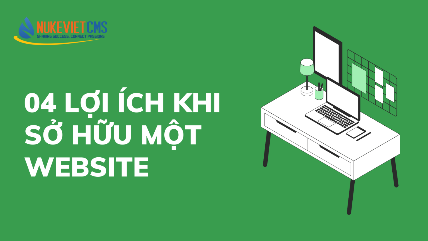04 lợi ích khi sở hữu một website