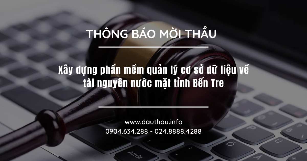 Xây dựng phần mềm quản lý cơ sở dữ liệu về tài nguyên nước mặt tỉnh Bến Tre