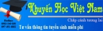 Trung Tâm Tư Vấn Hỗ Trợ Thông Tin Tuyển Sinh - Khuyến Học Việt Nam