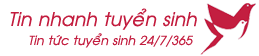 Tin nhanh tuyển sinh Đại Học, Cao Đẳng cập nhật mới nhất
